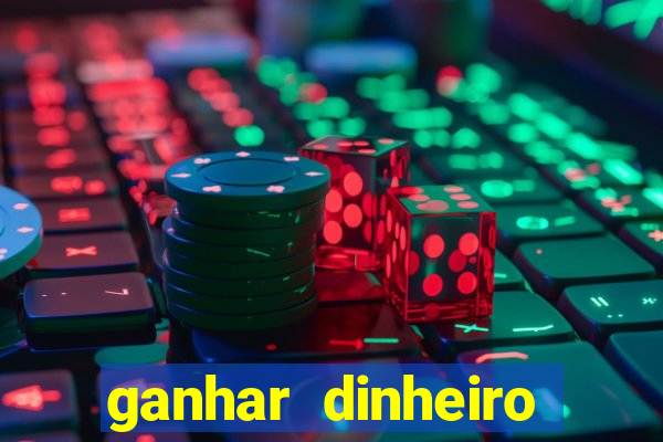 ganhar dinheiro jogando sem depositar nada